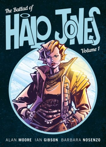 The Ballad of Halo Jones. Volume One