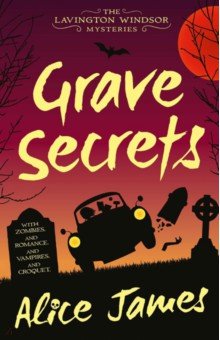 James Alice - Grave Secrets