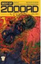 Best of 2000 AD. Volume 3. The Essential Gateway to the Galaxy`s Greatest Comic