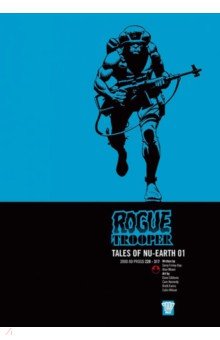 Rogue Trooper. Tales of Nu-Earth 01 2000 AD