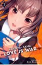 Akasaka Aka Kaguya-sama. Love Is War. Volume 7 аниме 3d лампа kaguya sama love is war chika fujiwara светодиодный ночник для дома спальни декор ночной светильник подарок
