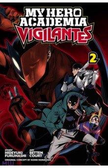 

My Hero Academia. Vigilantes. Volume 2