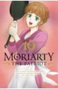 Takeuchi Ryosuke Moriarty the Patriot. Volume 10