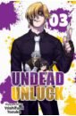 Tozuka Yoshifumi Undead Unluck. Volume 3 tozuka yoshifumi undead unluck volume 3