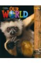 Pinkley Diane Our World. 2nd Edition. Starter. Student's Book pinkley diane our world level 1 student s book cd