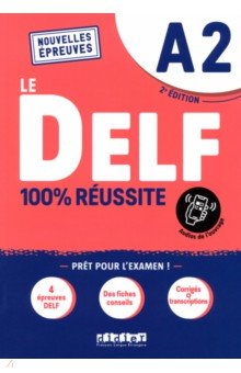 Обложка книги DELF A2 100% réussite. 2e édition. Livre + didierfle app, Dupleix Dorothee, Rabin Marie, Houssa Catherine