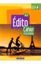 Amoravain Roxane, Blasco Valerie, Maspoli-Elacheche Helene Edito. 2e Edition. A1. Cahier d’activités + didierfle app