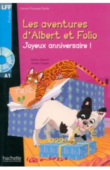 Albert et Folio. Joyeux anniversaire ! A1 + CD audio