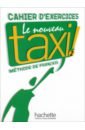 Hutchings Laure, Hirschsprung Nathalie Le Nouveau Taxi ! 2. A2. Cahier d'exercices pierre lapin activites et autocollants