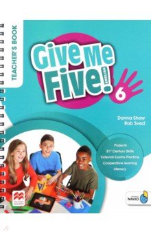 Shaw Donna, Sved Rob - Give Me Five! Level 6. Teacher's Book with Navio App