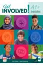 Holley Gill, Pickering Kate Get Involved! Level A1+. Student’s Book with Student’s App and Digital Student’s Book