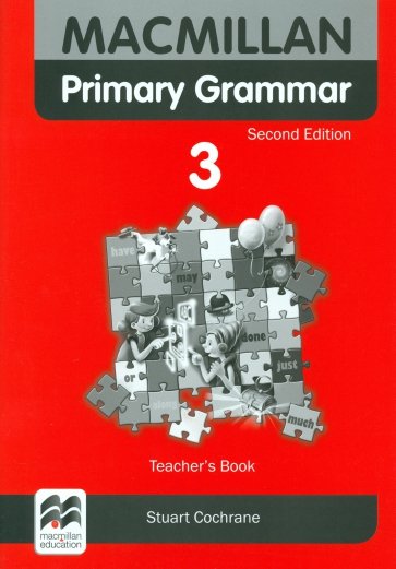 Macmillan Primary Grammar. 2nd edition. Level 3. Teacher's Book + Webcode