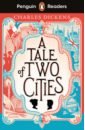 Dickens Charles A Tale of Two Cities. Level 6