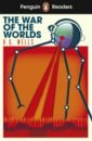 Wells Herbert George The War of the Worlds. Level 1