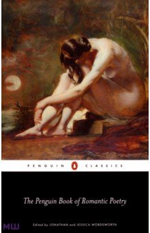 

The Penguin Book of Romantic Poetry