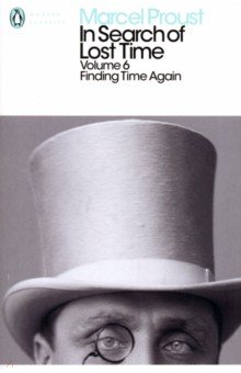 

In Search of Lost Time. Volume 6. Finding Time Again