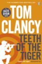 Clancy Tom The Teeth of the Tiger ryan patty виниловая пластинка ryan patty love is the name of the game blue
