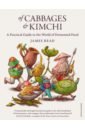 Read James Of Cabbages and Kimchi. A Practical Guide to the World of Fermented Food