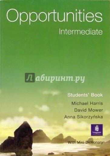 Opportunities. Intermediate: Student's Book with Mini-Dictionary