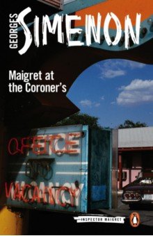Simenon Georges - Maigret at the Coroner's