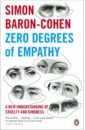 Baron-Cohen Simon Zero Degrees of Empathy baron cohen simon zero degrees of empathy