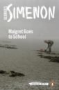 Simenon Georges Maigret Goes to School