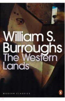 Burroughs William S. - The Western Lands