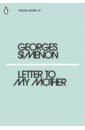 Simenon Georges Letter to My Mother