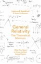 Susskind Leonard, Cabannes Andre General Relativity susskind leonard friedman art special relativity and classical field theory