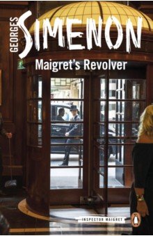 Simenon Georges - Maigret's Revolver