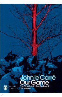 Le Carre John - Our Game