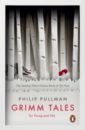 Pullman Philip Grimm Tales for Young and Old pullman philip four tales