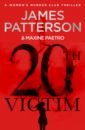 цена Patterson James, Paetro Maxine 20th Victim