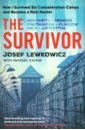 Lewkowicz Josef, Calvin Michael The Survivor. How I Survived Six Concentration Camps and Became a Nazi Hunter
