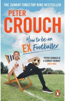 

How to Be an Ex-Footballer