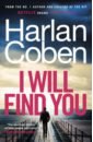 цена Coben Harlan I Will Find You