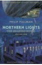 Pullman Philip Northern Lights. The Graphic Novel. Volume 1 pullman philip the subtle knife the graphic novel