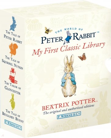 Peter Rabbit. My First Classic Library