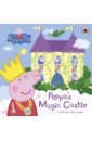 цена Hegedus Toria Peppa's Magic Castle. A lift-the-flap book