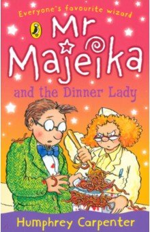 Carpenter Humphrey - Mr Majeika and the Dinner Lady