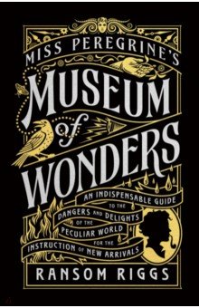 Miss Peregrine's Museum of Wonders Penguin