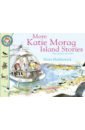 Hedderwick Mairi More Katie Morag Island Stories wheatcroft ryan woolley katie healthy me 4 book pack