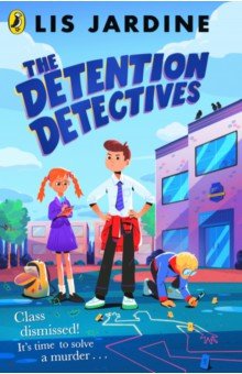 

The Detention Detectives