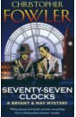 Fowler Christopher Seventy-Seven Clocks steinbeck john the winter of our discontent