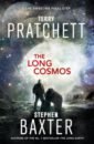 Pratchett Terry, Baxter Stephen The Long Cosmos pratchett t baxter s the long mars