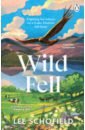 Schofield Lee Wild Fell lee laurie down in the valley a writer s landscape