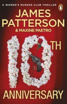 Patterson James, Paetro Maxine - 10th Anniversary