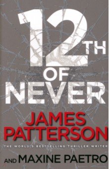 Patterson James, Paetro Maxine - 12th of Never