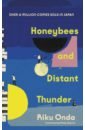 Onda Riku Honeybees and Distant Thunder rosen charles piano notes the hidden world of the pianist