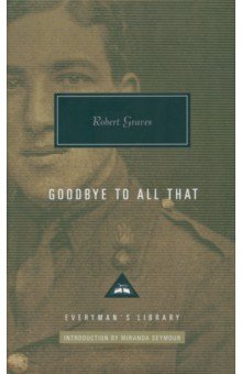 Обложка книги Goodbye to all that, Graves Robert